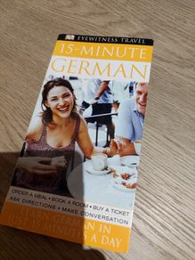 Eyewitness Travel 15 Minute German/ Learn German In Just 15 Minutes A Day