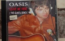 Oasis CDr - Leave Me Here (The Giants Demos)