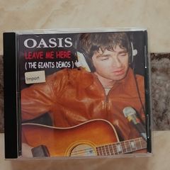 Oasis CDr - Leave Me Here (The Giants Demos)