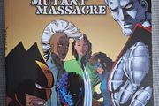 X-MEN MUTANT MASSACRE graphic novel. By Chris Claremont and more. From MARVEL Comics