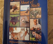 To Hunt Shoot &stalk. Hunting And Conservation Tales Of An Irish Sportsmanat Home And Abroad And In The U.s. First Edition Paperback In Good Condition. See Photos For Same.