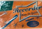 Recorder - How to guide