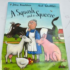 The Squash and the Squeeze Toddler Book