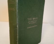 The Wave: An Egyptian Aftermath by Algernon Blackwood (HQ250)