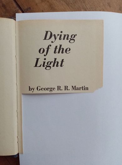 George R.R. Martin (1978 1st Edition) - Dying of The Light - 1st Uk Edition 1978 - Vintage Science Fiction Book