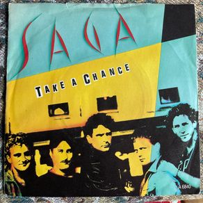 Saga. Take a chance picture sleeve vinyl record single in vg+ condition