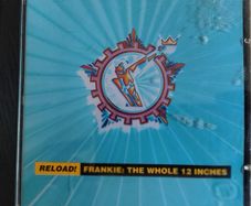 Frankie Goes To Hollywood - Reload! Frankie: The Whole 12 Inches CD (1994) Remix Synth-Pop EX+ RARE OUT OF PRINT