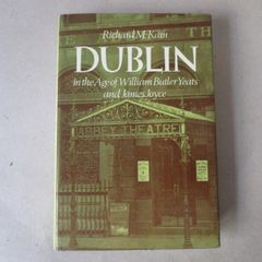 Dublin In The Age Of W B Yeats And James Joyce