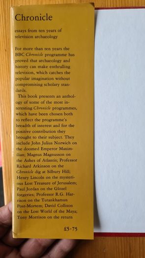 Chronicle. Essays From Ten Years Of Television Archaeology Bbc. TV. FIRST EDITION 1978.Hardback With Dustjacket In Very Good Condition. Large Volume Book.