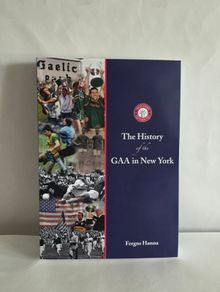 The History Of The GAA In New York
