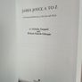 James Joyce A to Z: The Essential Reference to the Life and Work by A. Nicholas Fargnoli and Michael Patrick Gillespie (HQ875) Image 2