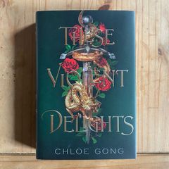 Chloe Gong Signed These Violent Delights First Edition