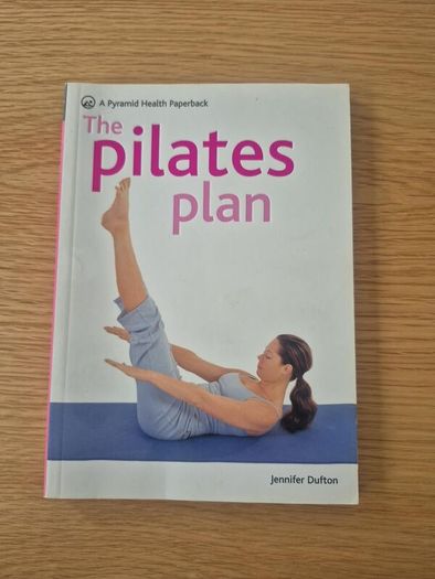 The Pilates Plan by Jennifer Dufton