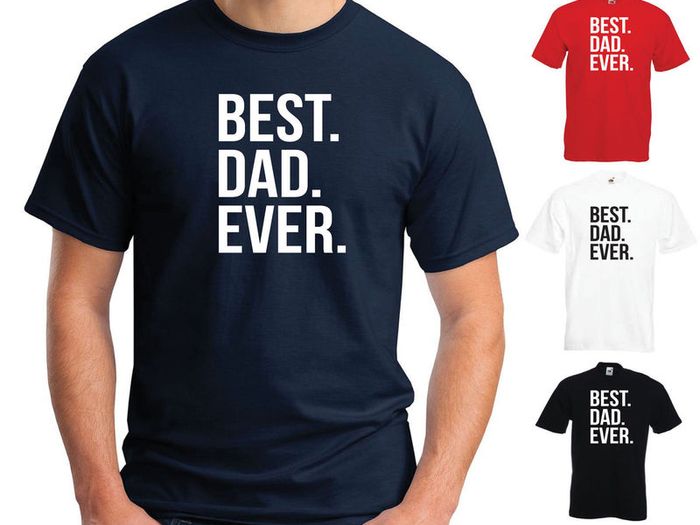 Best. Dad. Ever. T-shirt Tee Top Shirt
