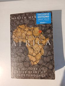 The State of Africa - A History of Fifty Years of Independence by Martin Meredith
