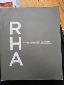 Royal Hibernian Academy 179th  Annual Exhibition Catalogue 2009. First Edition Large Volume Paperback In Very Good Condition.