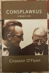 Consplawkus: A Writers Life by Criostoir O'Flynn