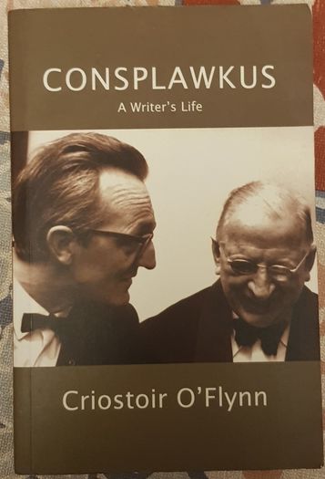 Consplawkus: A Writers Life by Criostoir O'Flynn