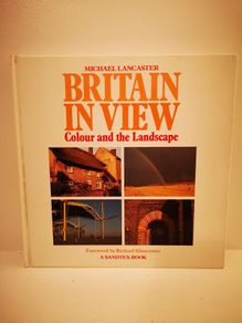Britain in view: Colour and the landscape (Helen Dillon's copy)