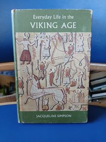 Everyday Life in the Viking Age - Jacqueline Simpson