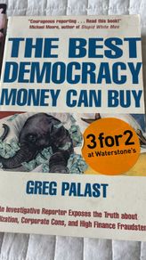 The best democracy money can buy