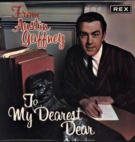 Austin Gaffney - From Austin Gaffney To My Dearest Dear LP 1969
