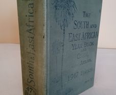 The South and East African Year Book and Guide, 1947 by A. Gordon Brown (HQ676)