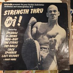 Strength Thru Oi compilation, orig copyPunk Skinhead Oi