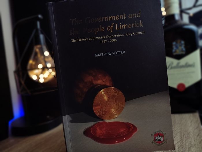 The Government and the People of Limerick: The History of Limerick Corporation/City Council, 1197-2006 ! by Limerick City !