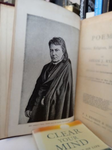 Poems: Patriotic, Religious, Miscellaneous by Abram J. Ryan. With an Introductory Essay by Rev. John Talbot Smith and an Appreciation by John Moran. (LP182)