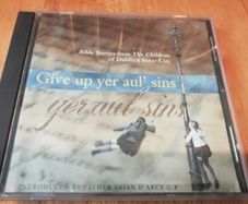 Give Up Yer Aul Sins Cd