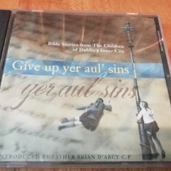 Give Up Yer Aul Sins Cd