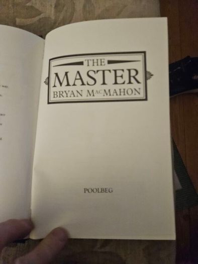 The Master. Bryan Macmahon. First Edition Hardback With Dustjacket In Good Condition.  See Photos For Same.