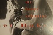 Chet Baker - My Funny Valentine.