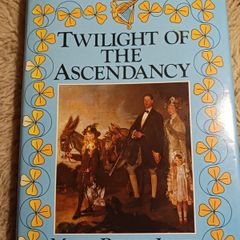 Twilight Of The Ascendancy/ Mark-Bence-Jones/1987
