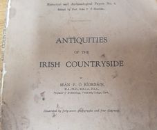 Antiques of the Irish Countryside 1942 Sean P.O Riordan Cork University Press