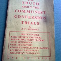 The truth about the Communist confession Trials.