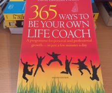 365 Ways to Be Your Own Life Coach - David Lawrence Preston
