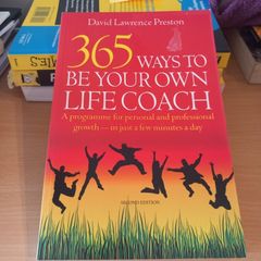 365 Ways to Be Your Own Life Coach - David Lawrence Preston