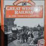 History  Of The Great Western Railway. Volume 1: Consolidation  1924 - 29. Volume  2:The Thirties 1930 -39 by Peter Semmens. Image 5