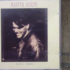 Martyn Joseph - Being There CD