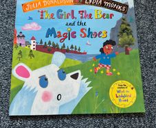 The Girl, the Bear and the Magic Shows by Julia Donaldson