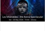 Les Miserables Arena Spectacular