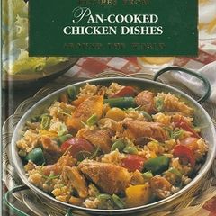 Recipes From Pan-Cooked Chicken Dishes Around the World