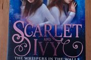 Scarlet &amp; Ivy- The whispers in the Walls by Sophie Cleverly