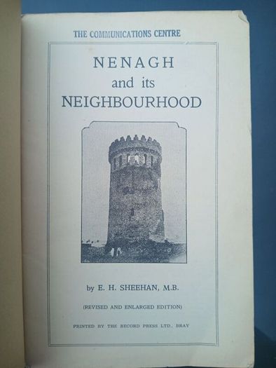 Nenagh and its Neighbourhood - E.H. Sheehan