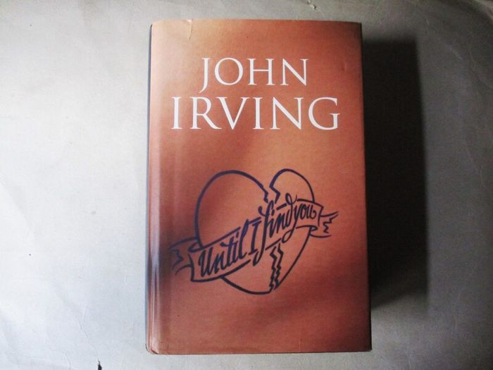 John Irving - Until I Find You