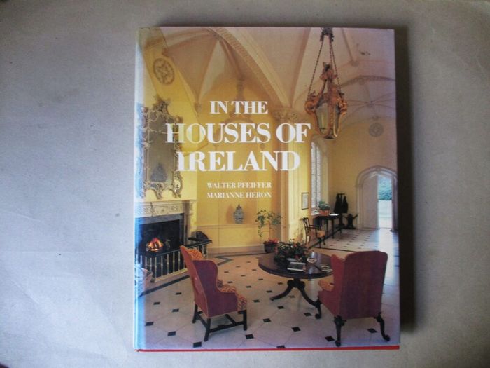 In The Houses Of Ireland
