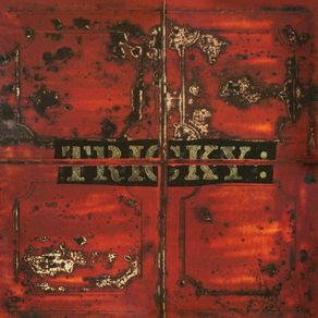 Tricky: Maxinquaye LP