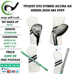 Titleist GT2 Hybrid / #4 21 Degree / Accra GX Green 200H M4 Stiff